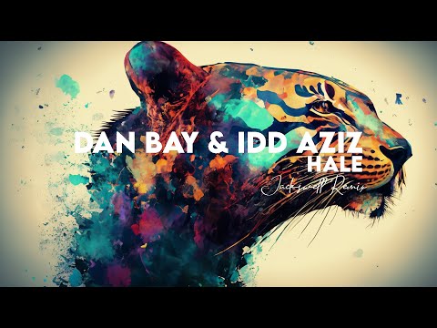 Dan Bay & Idd Aziz - Hale (Jackswell Remix)