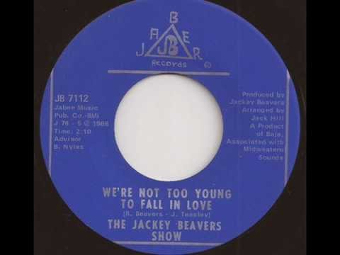 THE JACKEY BEAVERS SHOW - WE'RE NOT TOO YOUNG TO FALL IN LOVE (JABER)