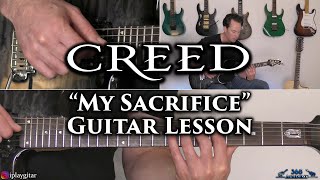 Creed - My Sacrifice Guitar Lesson