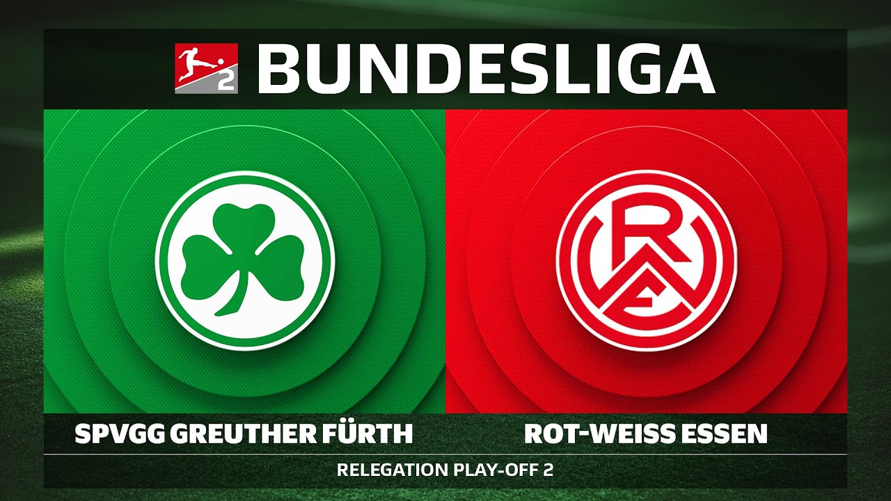 LIVE 🔴 SpVgg Greuther Fürth vs. Rot-Weiss Essen | Relegation Play-Off 2 - Bundesliga 2025/26