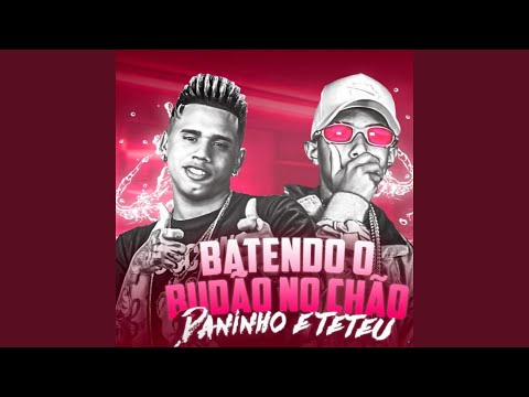 Batendo o Bundão no Chão (feat. Teteu)
