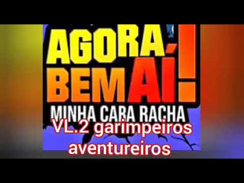 Esquenta do filme agora bem ai minha cara racha 2 garimpeiros aventureiros