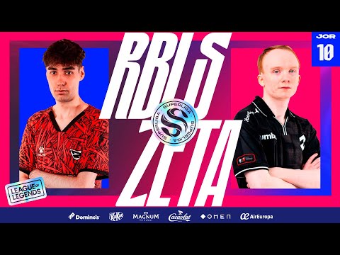 REBELS GAMING VS ZETA - JORNADA 10 - SUPERLIGA - VERANO 2024 - LEAGUE OF LEGENDS