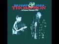 Richard and Linda Thompson - For Shame of Doing Wrong