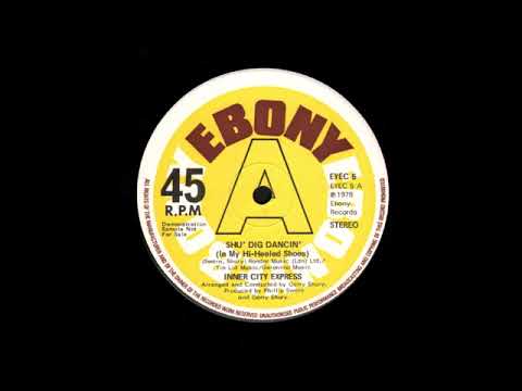 Inner City Express - Shu' Dig Dancin' (1978)