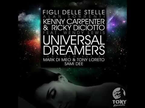 universal dreamers / kenny carpenter & ricky diciotto feat. wendy lewis