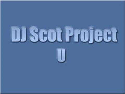 DJ Scot Project - U (1995)