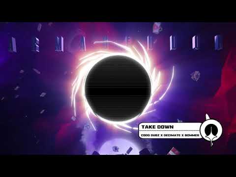 Codd Dubz x Decimate x Bommer - Take Down