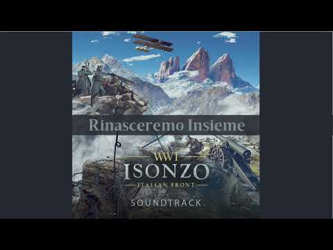Official Isonzo Soundtrack/OST - 8. Rinasceremo Insieme