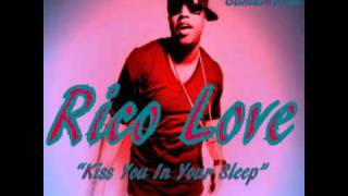 Rico Love - Kiss You In Your Sleep (New Music 2011)