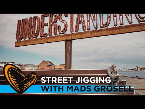 Street Jigging with Mads Grosell