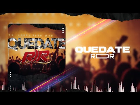 QUÉDATE - Rey De Reyes
