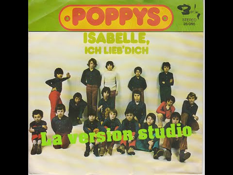 Les Poppys - Isabelle, Ich Lieb' Dich  (1974)