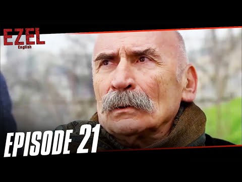 Ezel English Sub Episode 21 (Long Version)
