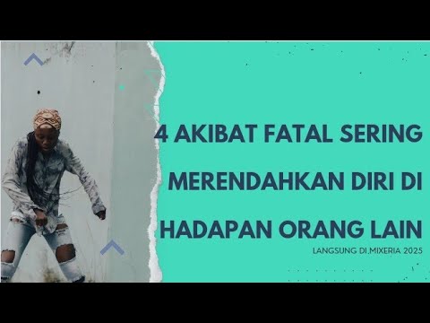 4 akibat fatal sering merendahkan diri di depan orang lain.