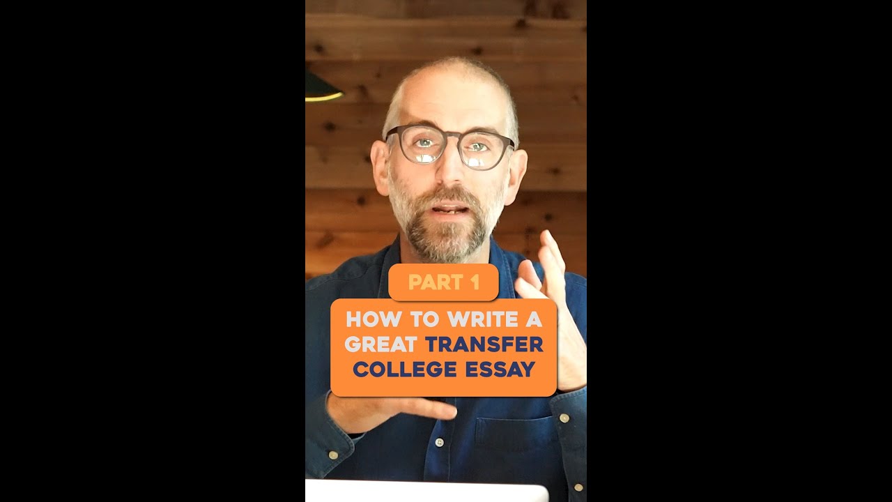How to Write a Great Transfer College Essay