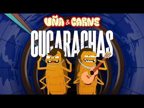 CUCARACHAS - Uña Y Carne