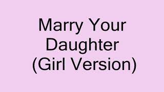 Lirik lagu Marry Your Daughter - Brian McKnight (Girl Version) | Animation
