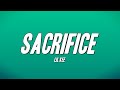 Lil Kee - Sacrifice (Lyrics)