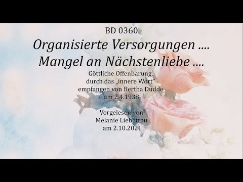 BD 0360 Organisierte Versorgungen ....Mangel an Nächstenliebe ....