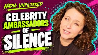 NADIA UNFILTERED - Celebrity Ambassadors of SILENCE