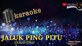 Download lagu JALUK PING PITU KARAOKE Ocholl Dhut TERBARU 2025 mp3