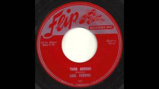 Carl Perkins - Turn Around