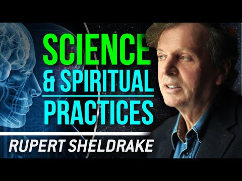 RUPERT SHELDRAKE - SCIENCE & SPIRITUAL PRACTICES | London Real