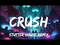 CRUSH - Jennifer Paige (Stutter House Remix)