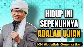 Download lagu Saatnya Kita Tau | Hidup Ini Sepenuhnya Adalah Ujian | aa gym | KH Abdullah Gymnastiar  mp3