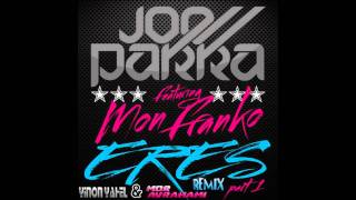 Joe Parra ft Mon Franco - Eres - Yinon Yahel & Mor Avrahami Remix