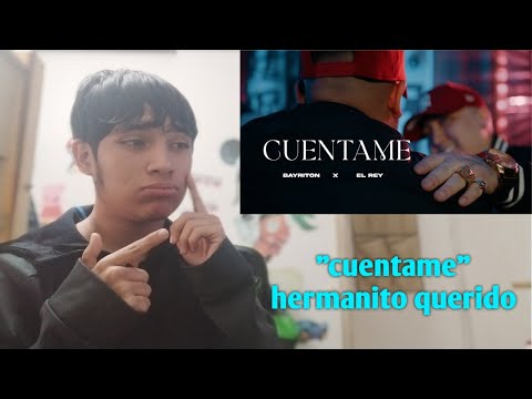 BAYRITON X EL REY - CUENTAME / video reacción