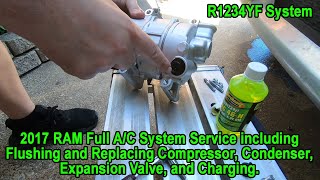 2017 RAM 1500 Full A/C System Replacement, Including Compressor, Condenser, Expansion valve, Flush.