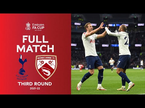 FULL MATCH | Tottenham Hotspur v Morecambe | Emirates FA Cup Third Round 2021-22