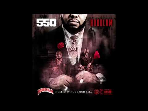 550 - Hoodlum [Full Mixtape]