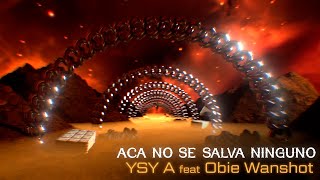 ACA NO SE SALVA NINGUNO Music Video