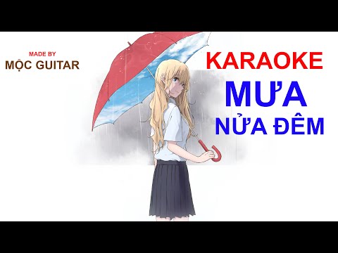 Karaoke Guitar | Mưa nửa đêm | Tone Nữ