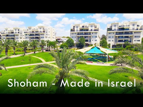 SHOHAM - NEW TOWN in Israel