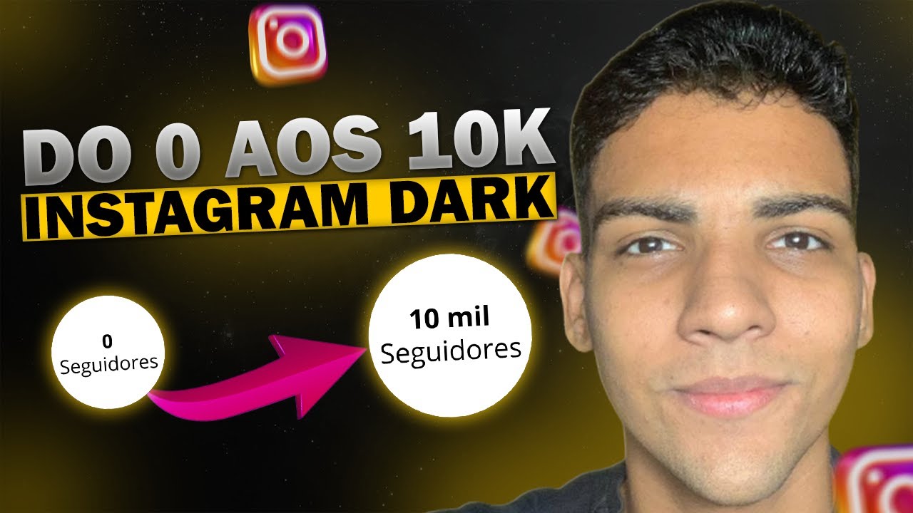 DO 0 AOS 10K NO INSTAGRAM DARK #1