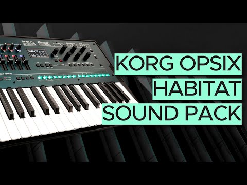 KORG opsix Sound Demo (no talking): Habitat Sound Pack with Ambient and Techno Presets