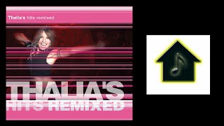 Thalia - Dance Dance (The Mexican) (Hex Hector &amp; Mac Quayle Club Vocal Mix)