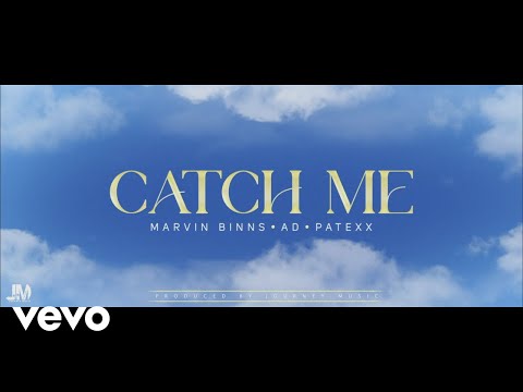 Marvin Binns, AD, Patexx - Catch Me (Official Visualizer)