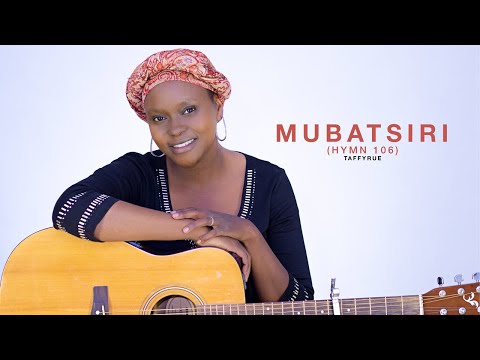 Hymn 106 (Mubatsiri) - TaffyRue