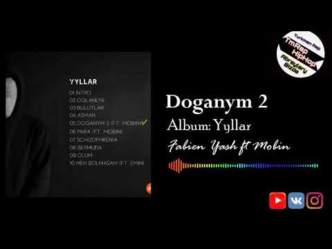 Fabien Yash ft Mobin-Doganym 2 (TmRap-HipHop)