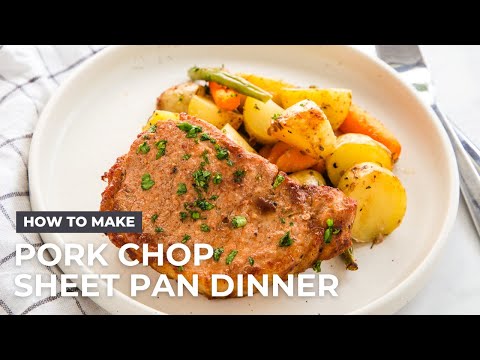 How to Make Pork Chop Sheet Pan Dinner