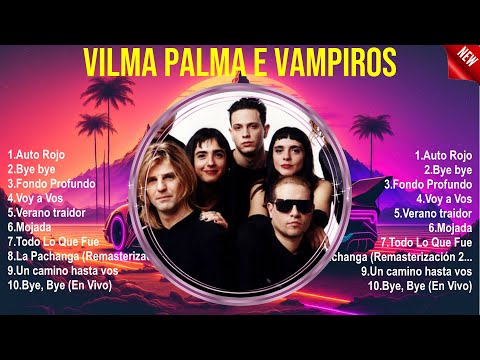 Vilma Palma e Vampiros Álbum Completo 2024 ~ The Best Songs Of Vilma Palma e Vampiros