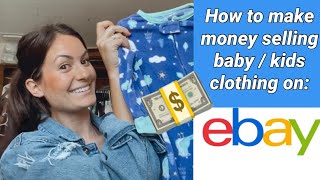 HOW TO SELL YOUR BABY/ KIDS USED & THRIFTED CLOTHES ONLINE 2021 RESELLER TIPS FOR EBAY SELLING