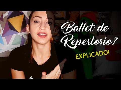 O que é BALLET DE REPERTÓRIO?