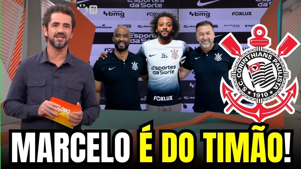 MARCELO É DO TIMÃO: GE Confirma ACORDO COM MARCELO | notícias do Corinthians