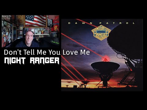 Night Ranger - Don't Tell Me You Love Me - Reaction with Rollen